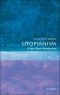 [Very Short Introductions 530] • Utopianism